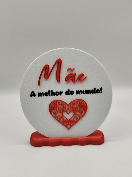 Placa Decorativa “Mãe – A melhor do mundo!”