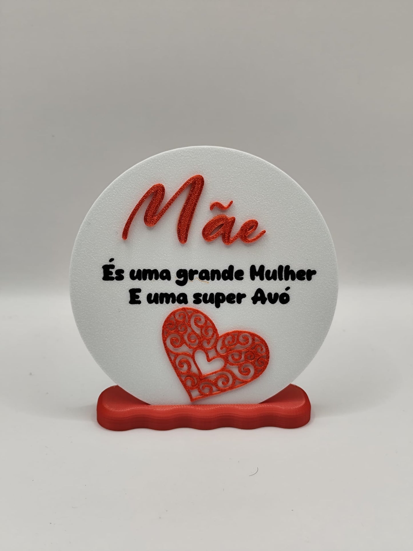 Placa Decorativa “Mãe – És uma grande Mulher e uma super Avó”